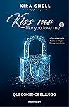 Que comience el juego by Kira Shell