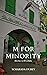 M for Minority: Muslims in ...