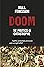 Doom: The Politics of Catastrophe