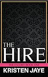 The Hire (The Escort #1) The Hire (The Escort #1)