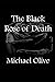 The Black Rose Of Death