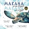 MAKANA es un Regalo / MAKANA is a Gift (Spanish Edition) MAKANA es un Regalo / MAKANA is a Gift (Spanish Edition)