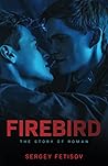 Firebird: The Sto...