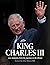 King Charles III: 100 momen...