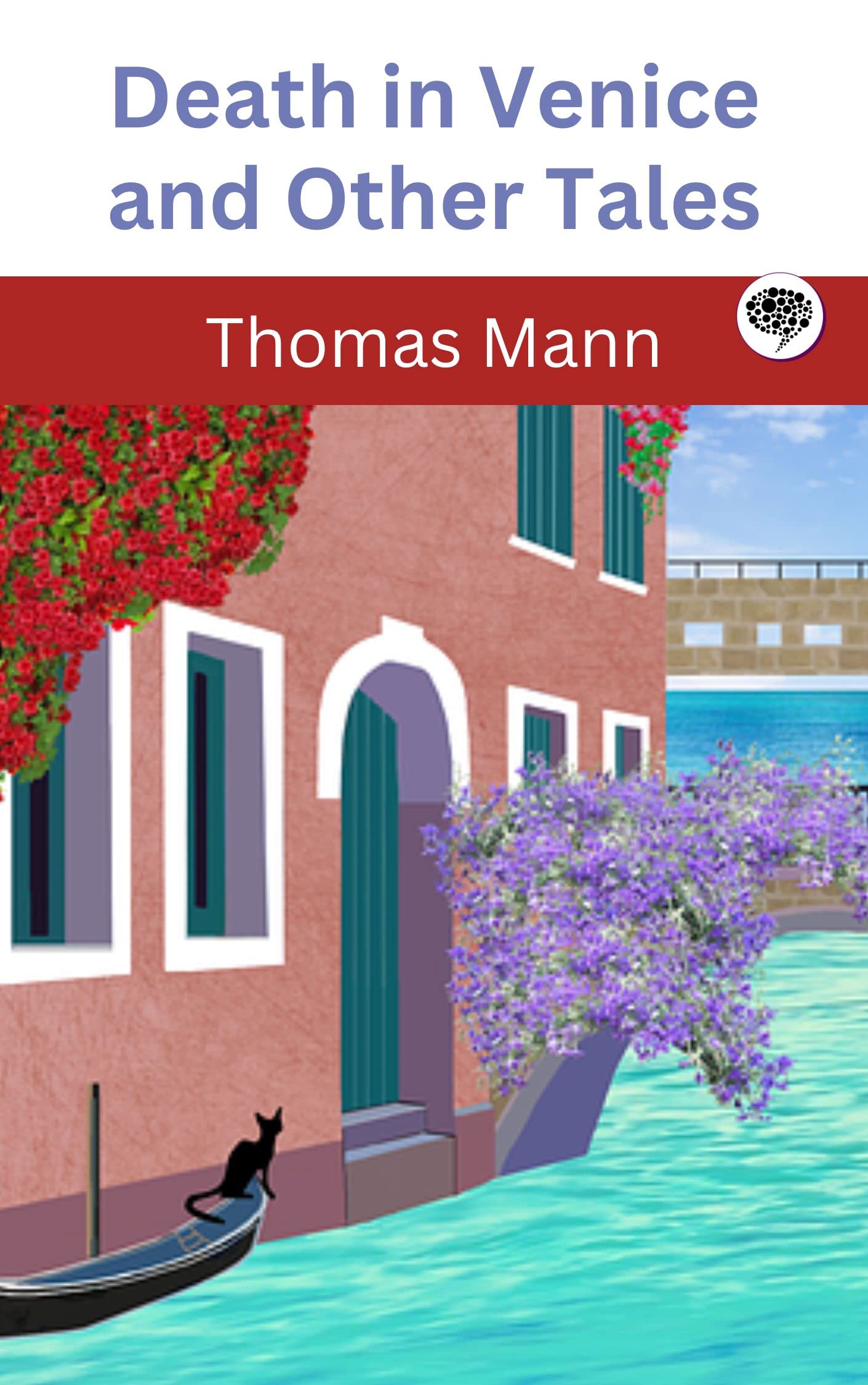 Death in Venice and Other Tales