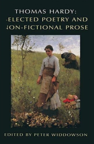 Thomas Hardy: Selected Poetry and Nonfictional Prose