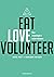 Eat love volunteer