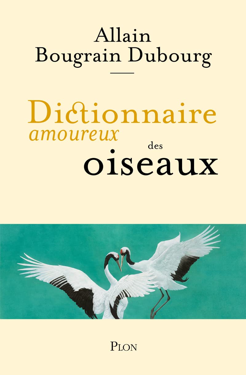 Dictionnaire amoureux des oiseaux (Paperback)