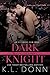 Dark Knight by K.L. Donn