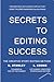 Secrets To Editing Success