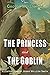 The Princess and the Goblin