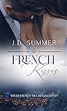 French Kisses: Wiedersehen mit Herzklopfen