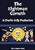 The Nightman Cometh: A Char...
