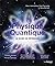 Physique quantique - Le gui...
