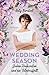Wedding Season – Sieben Hochzeiten und ein Totalausfall