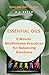 Essential Oils: 5-Minute Mindfulness Practices for Balancing Emotions.