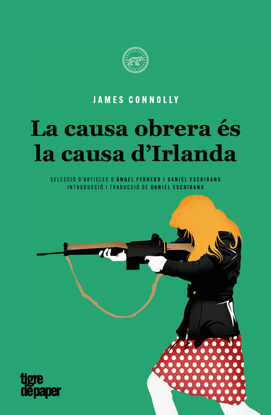 La causa obrera és la causa d'Irlanda