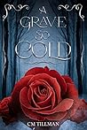 A Grave So Cold (A Grave So Cold, #1) A Grave So Cold (A Grave So Cold, #1)