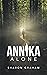 Annika Alone
