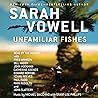Unfamiliar Fishes by Sarah Vowell