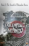 Farewell, My Boy (The Seventh of December #3)