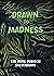 Drawn to Madness: The Mike ...