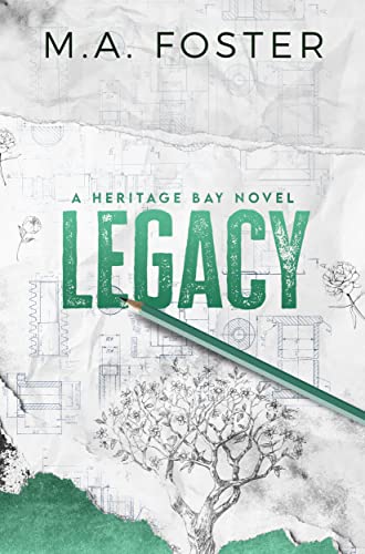 Legacy (Heritage Bay #5)