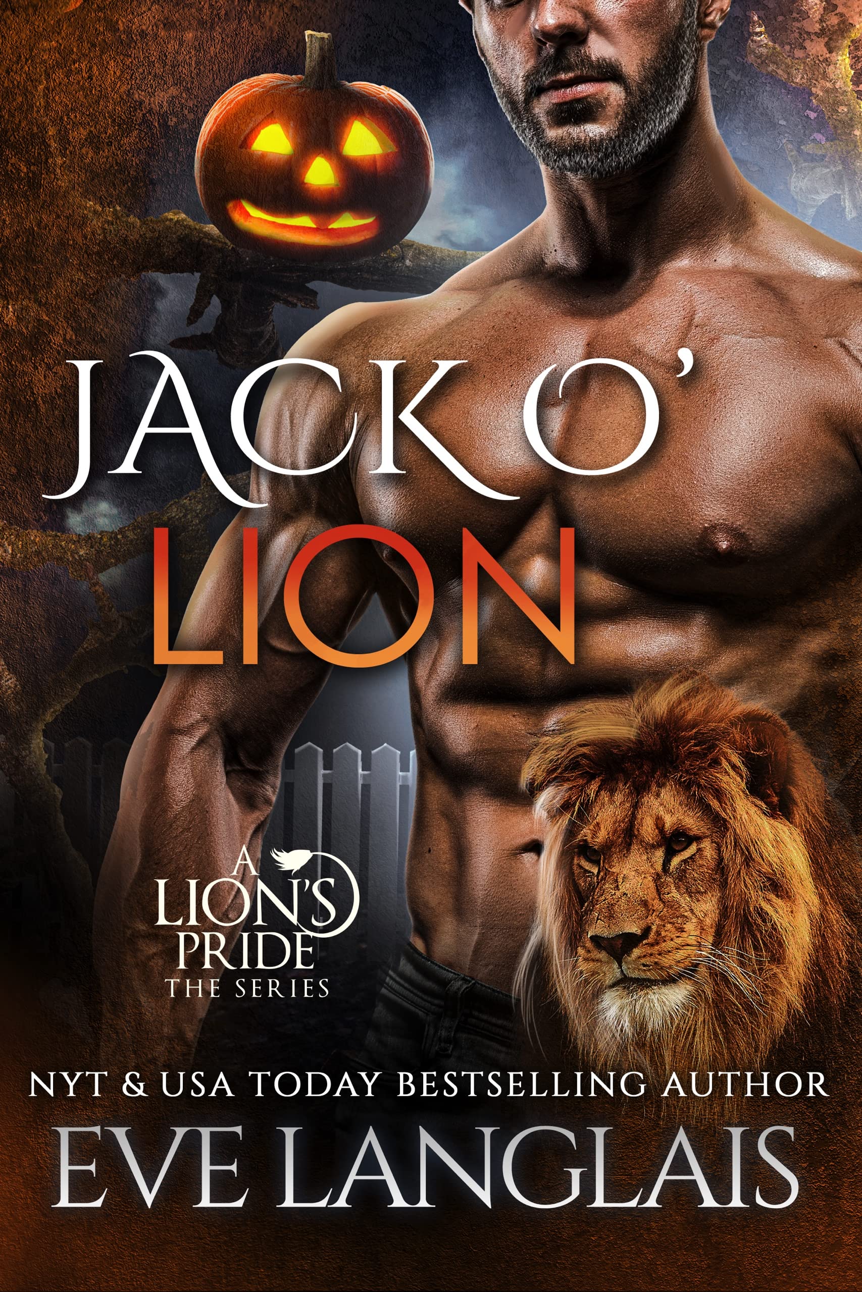 Jack O' Lion (A Lion's Pride Book 15)