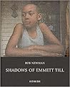Shadows of Emmett Till Shadows of Emmett Till