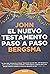 El Nuevo Testamento paso a paso
