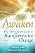 Awaken: The Definitive Guid...