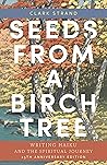 Seeds from a Birc...