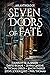 Seven Doors of Fate