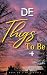 DE THIGS TO BE by Liam Roberts