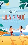Lila & Noé: Intég...