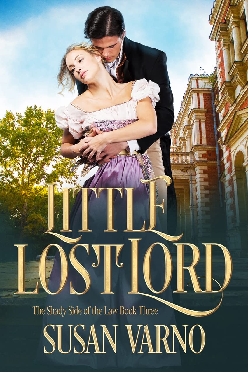 Little Lost Lord (Shady Side of the Law, #3