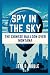 Spy in the Sky by Jeff D. Noble