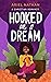 Hooked On A Dream: A Christian Romance