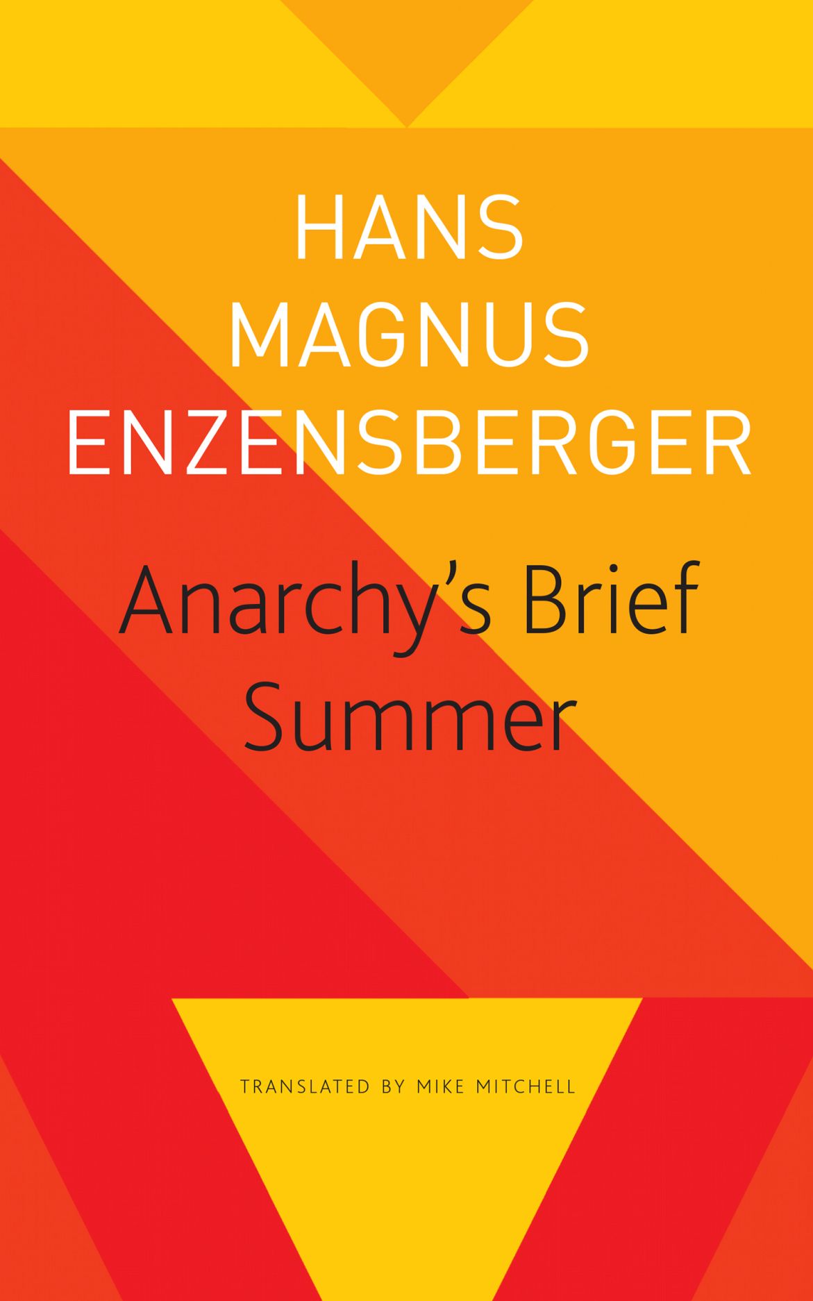 Anarchy’s Brief Summer: The Life and Death of Buenaventura Durruti (The Seagull Library of German Literature)