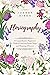 Floriography: A Comprehensive Beginner’s Guide to Learn the Myths, Magic, and Meaning of Flowers