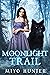 Moonlight Trail (Moonlight ...