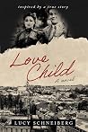 Love Child: Inspi...