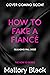 How To Fake A Fiancé (The H...