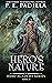 Hero’s Nature (Song of Prop...