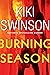Burning Season (Alayna Curry Book 1)