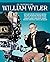 El universo de William Wyler