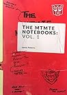 The MTMTE Notebooks by James Roberts