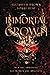 Immortal Crown (Freedom's H...
