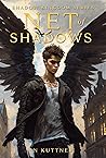 Net of Shadows: L...
