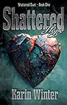 Shattered Hope
